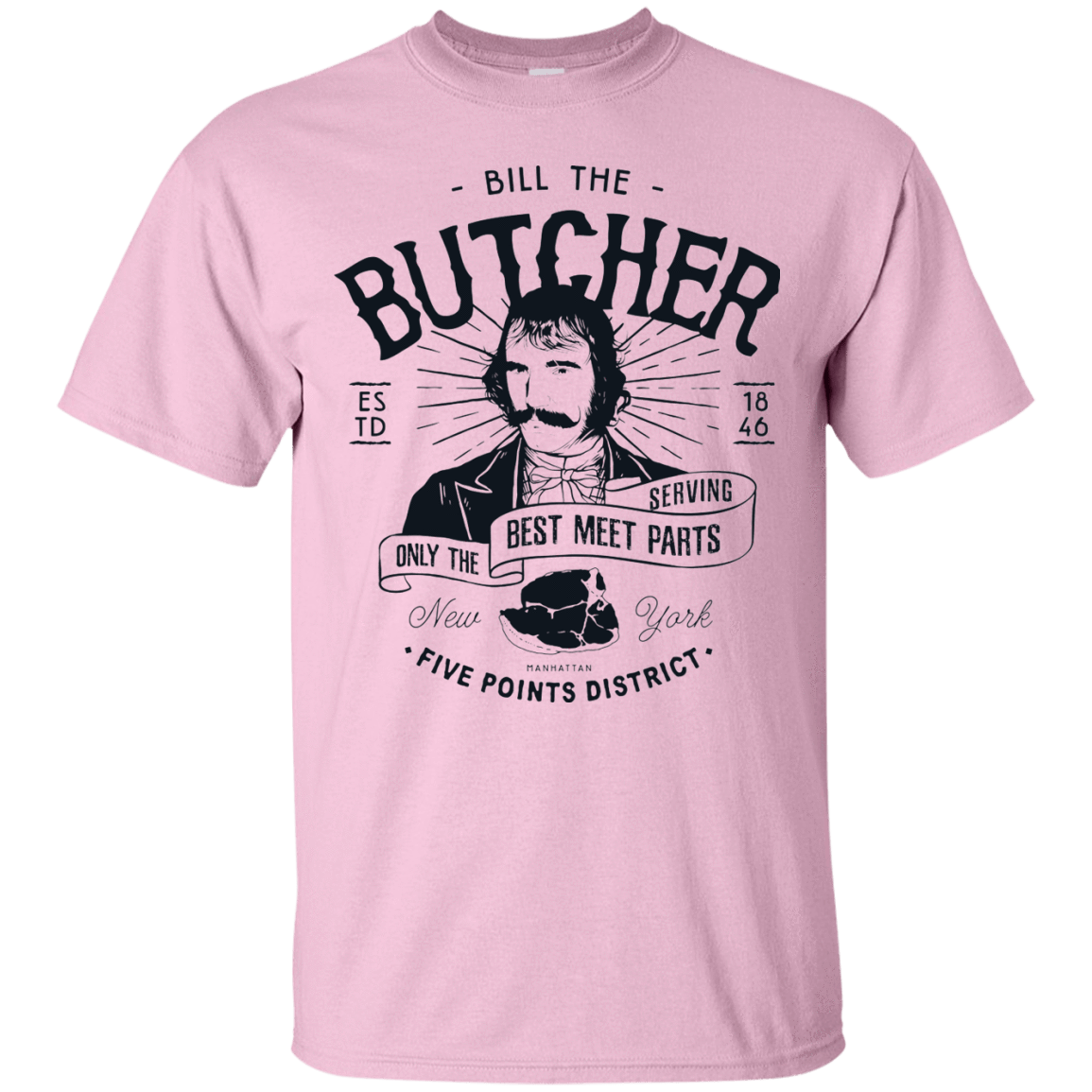 T-Shirts Light Pink / Small Bill The Butcher T-Shirt