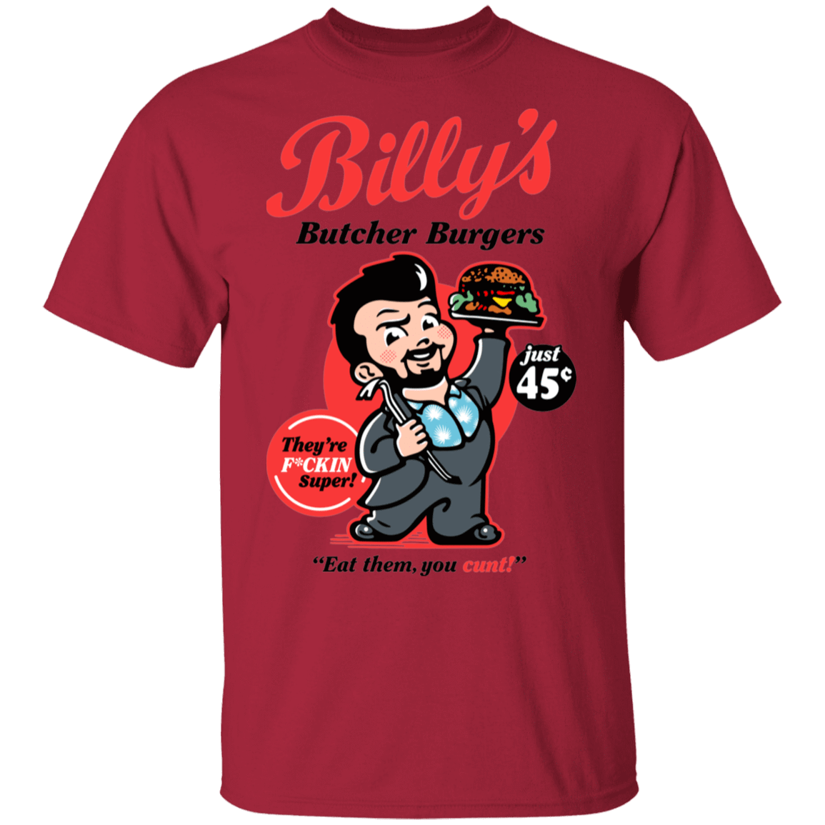 T-Shirts Cardinal / S Billy Butcher Burgers T-Shirt