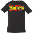 T-Shirts Black / 6 Months Black is the future Infant Premium T-Shirt