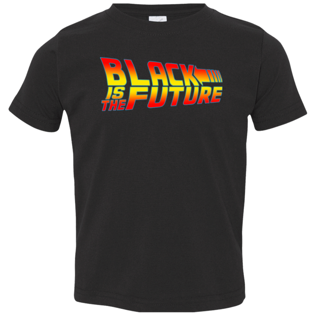 T-Shirts Black / 2T Black is the future Toddler Premium T-Shirt