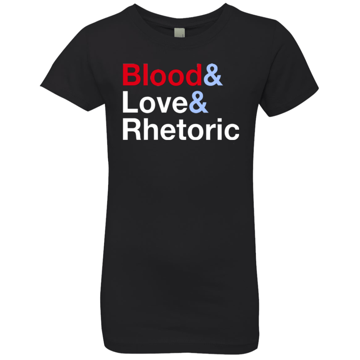 T-Shirts Black / YXS Blood Love Rhetoric Girls Premium T-Shirt