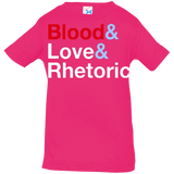T-Shirts Hot Pink / 6 Months Blood Love Rhetoric Infant Premium T-Shirt