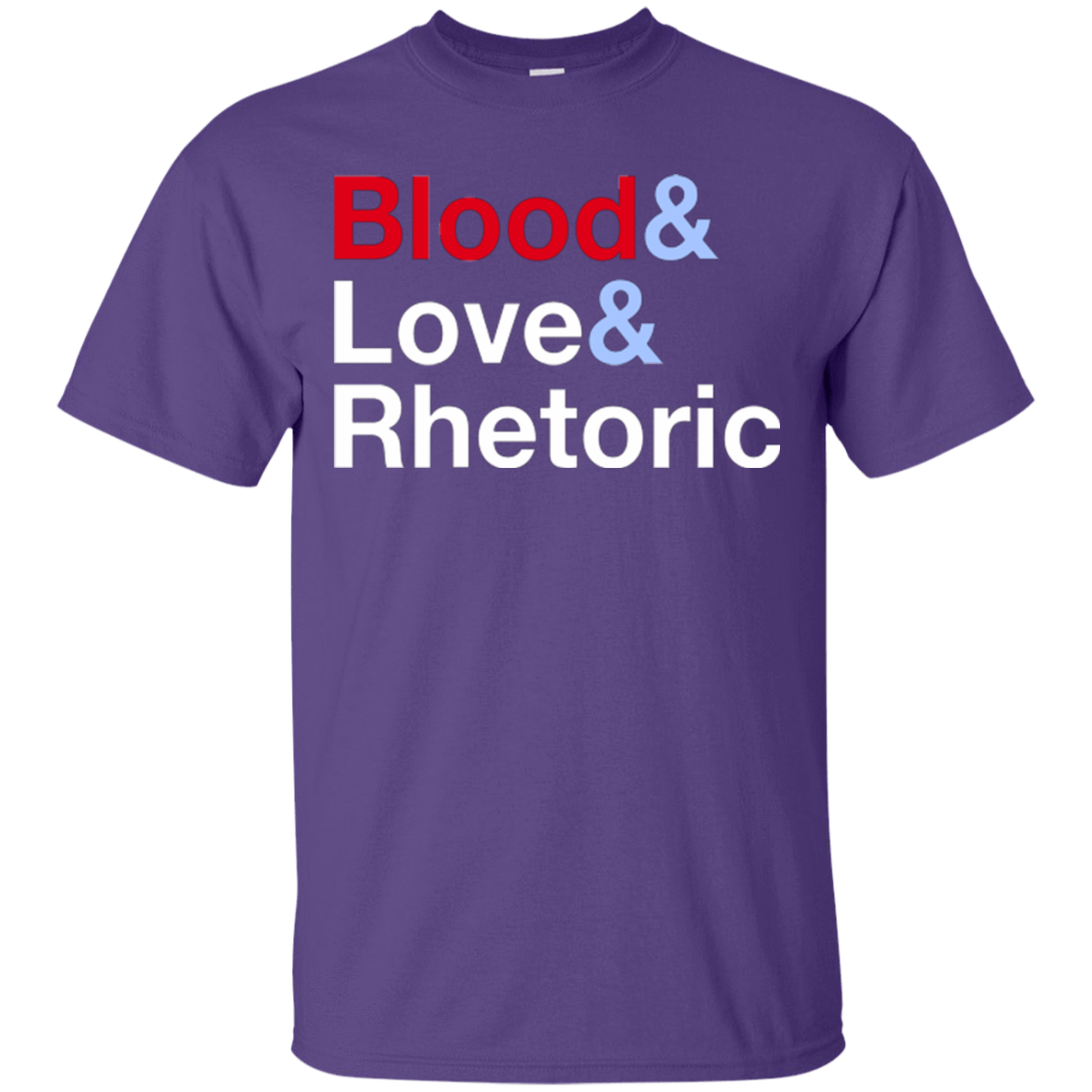 T-Shirts Purple / Small Blood Love Rhetoric T-Shirt
