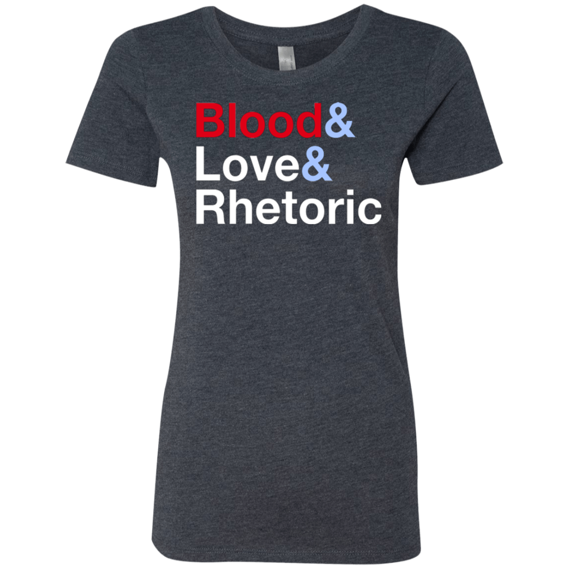 T-Shirts Vintage Navy / Small Blood Love Rhetoric Women's Triblend T-Shirt