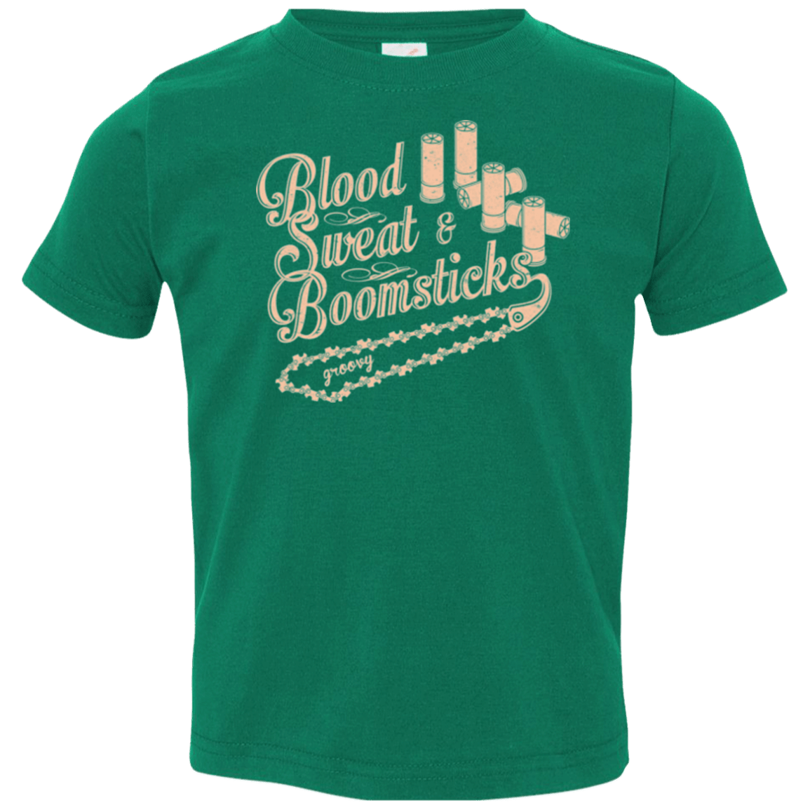 T-Shirts Kelly / 2T Blood Sweat & Boomsticks Toddler Premium T-Shirt