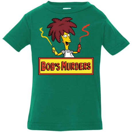 T-Shirts Kelly / 6 Months Bobs Murders Infant Premium T-Shirt