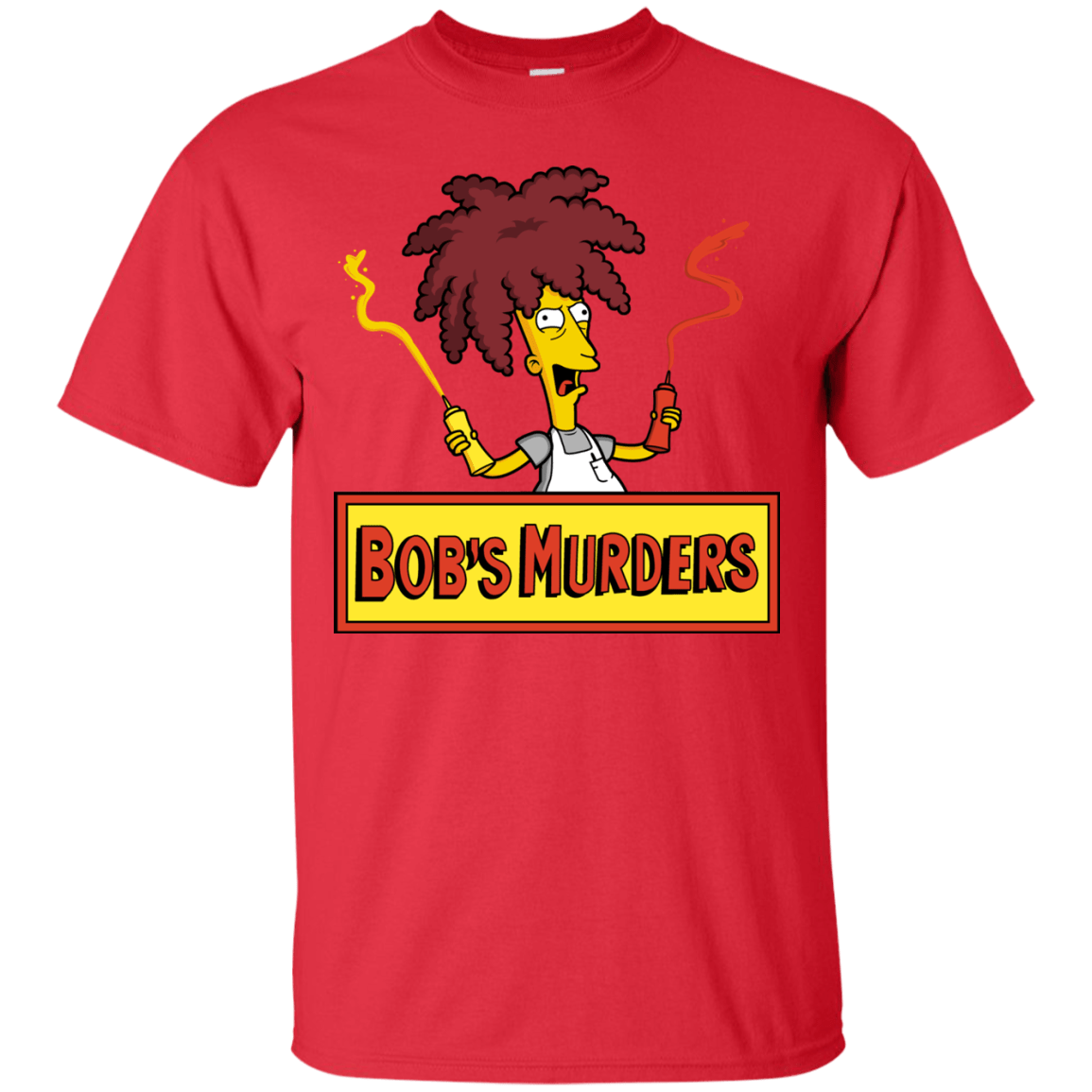 T-Shirts Red / S Bobs Murders T-Shirt