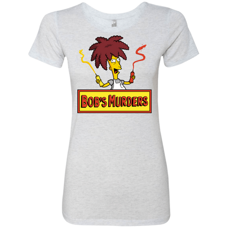 T-Shirts Heather White / S Bobs Murders Women's Triblend T-Shirt