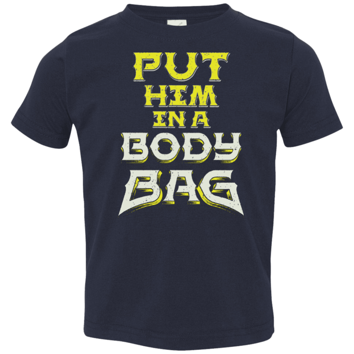 T-Shirts Navy / 2T BODY BAG Toddler Premium T-Shirt