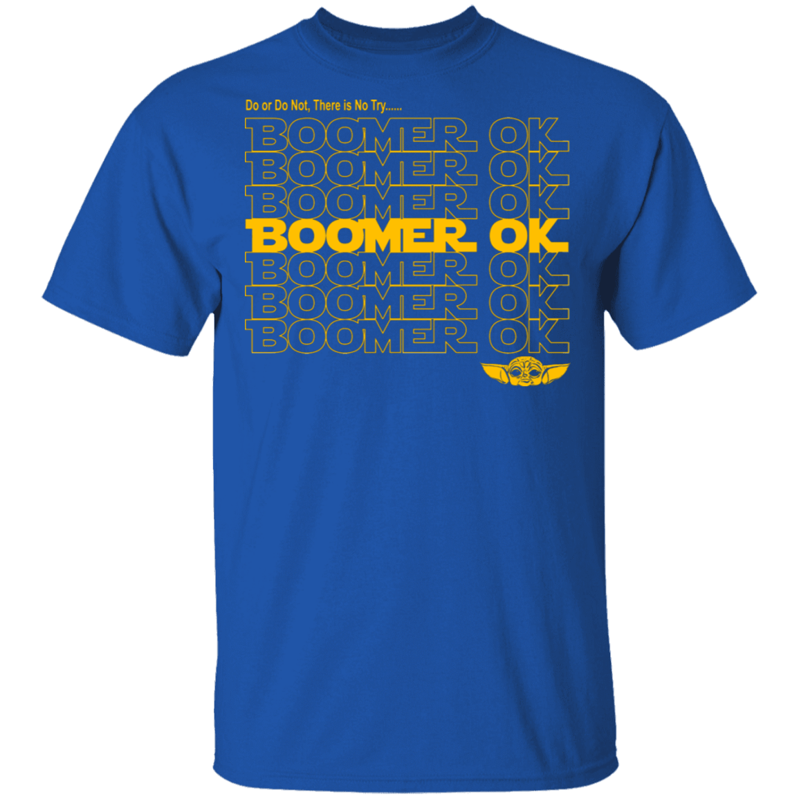 T-Shirts Royal / S Boomer OK T-Shirt