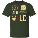 T-Shirts Forest / S Born To Be Wild Bear T-Shirt