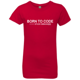 T-Shirts Red / YXS Born To Code Stuck Debugging Girls Premium T-Shirt