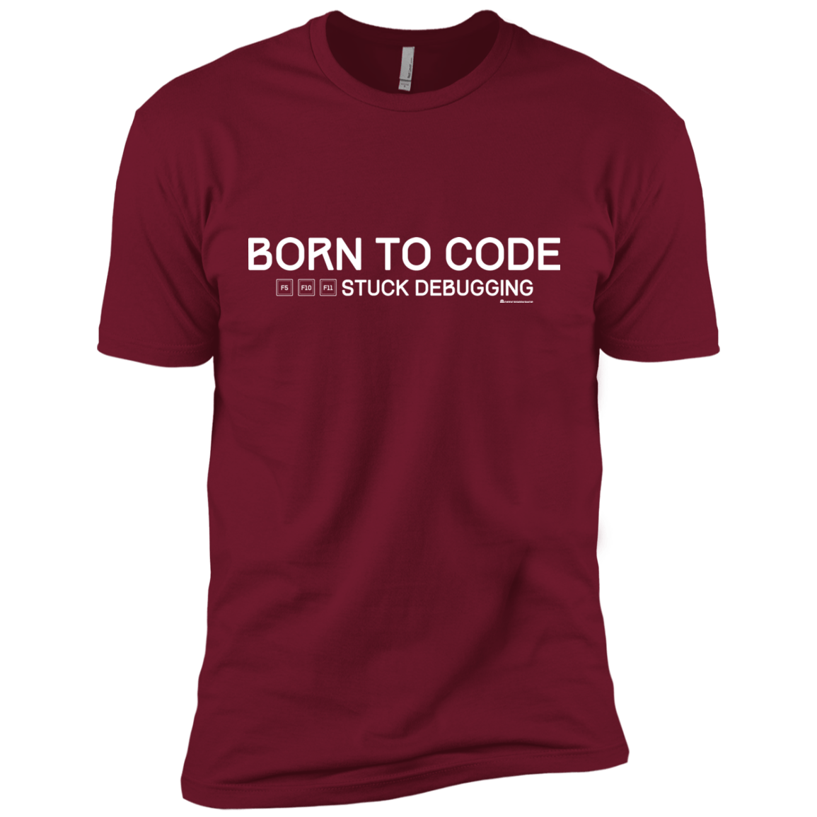 T-Shirts Cardinal / X-Small Born To Code Stuck Debugging Men's Premium T-Shirt