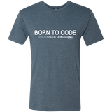 T-Shirts Indigo / Small Born To Code Stuck Debugging Men's Triblend T-Shirt
