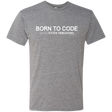 T-Shirts Premium Heather / Small Born To Code Stuck Debugging Men's Triblend T-Shirt