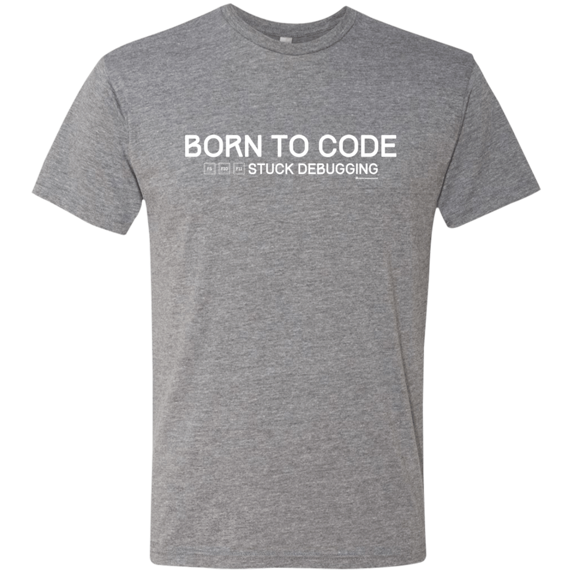 T-Shirts Premium Heather / Small Born To Code Stuck Debugging Men's Triblend T-Shirt