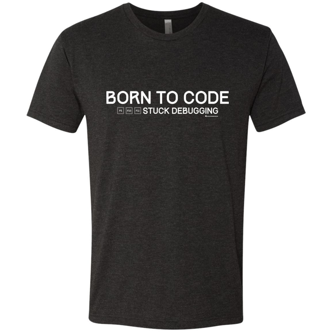 T-Shirts Vintage Black / Small Born To Code Stuck Debugging Men's Triblend T-Shirt