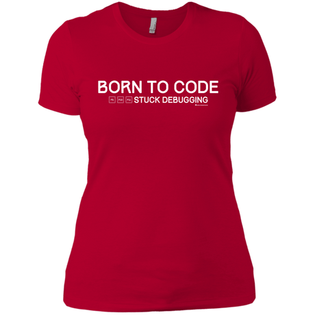 T-Shirts Red / X-Small Born To Code Stuck Debugging Women's Premium T-Shirt
