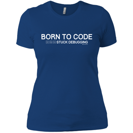 T-Shirts Royal / X-Small Born To Code Stuck Debugging Women's Premium T-Shirt