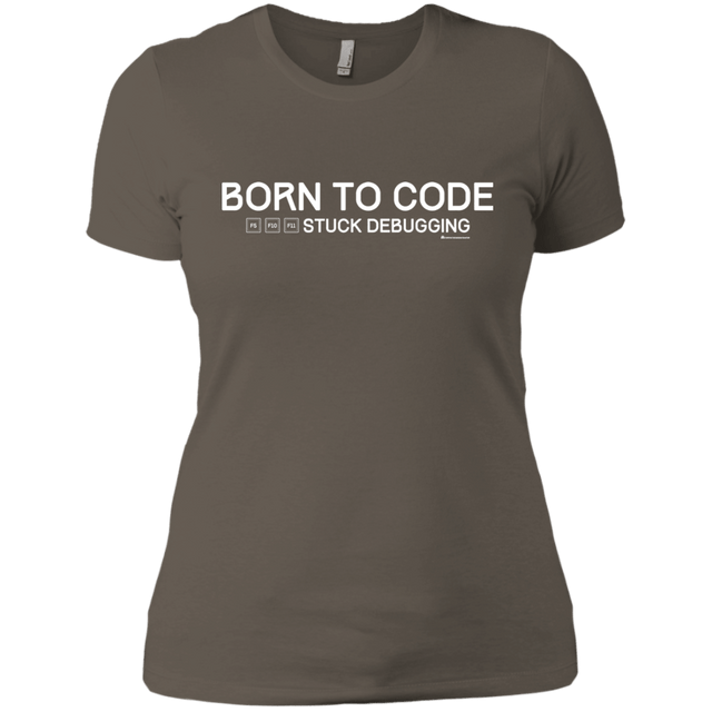 T-Shirts Warm Grey / X-Small Born To Code Stuck Debugging Women's Premium T-Shirt