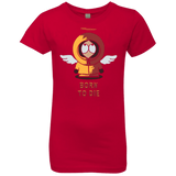 T-Shirts Red / YXS BORN TO DIE Girls Premium T-Shirt