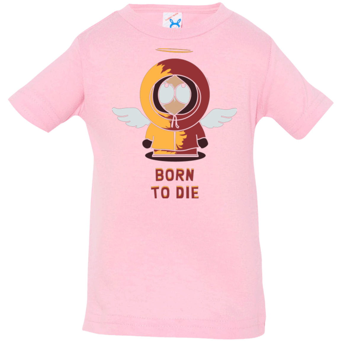 T-Shirts Pink / 6 Months BORN TO DIE Infant Premium T-Shirt
