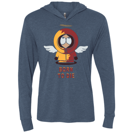 T-Shirts Indigo / X-Small BORN TO DIE Triblend Long Sleeve Hoodie Tee