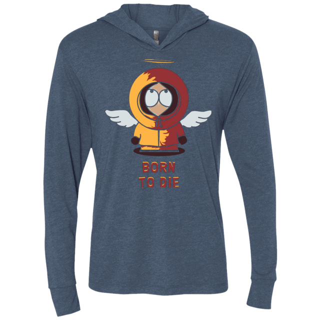 T-Shirts Indigo / X-Small BORN TO DIE Triblend Long Sleeve Hoodie Tee