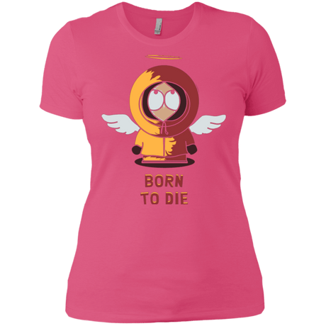 T-Shirts Hot Pink / X-Small BORN TO DIE Women's Premium T-Shirt