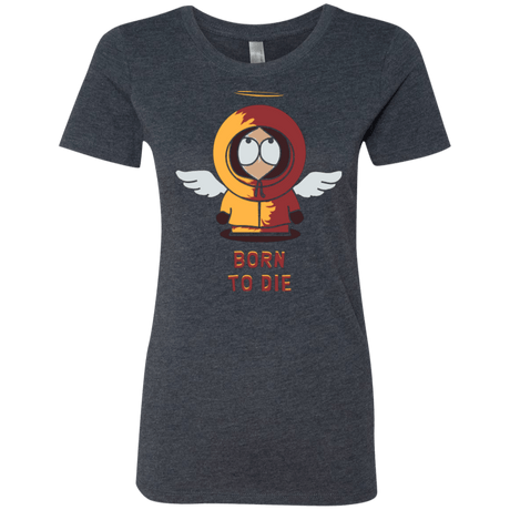 T-Shirts Vintage Navy / Small BORN TO DIE Women's Triblend T-Shirt