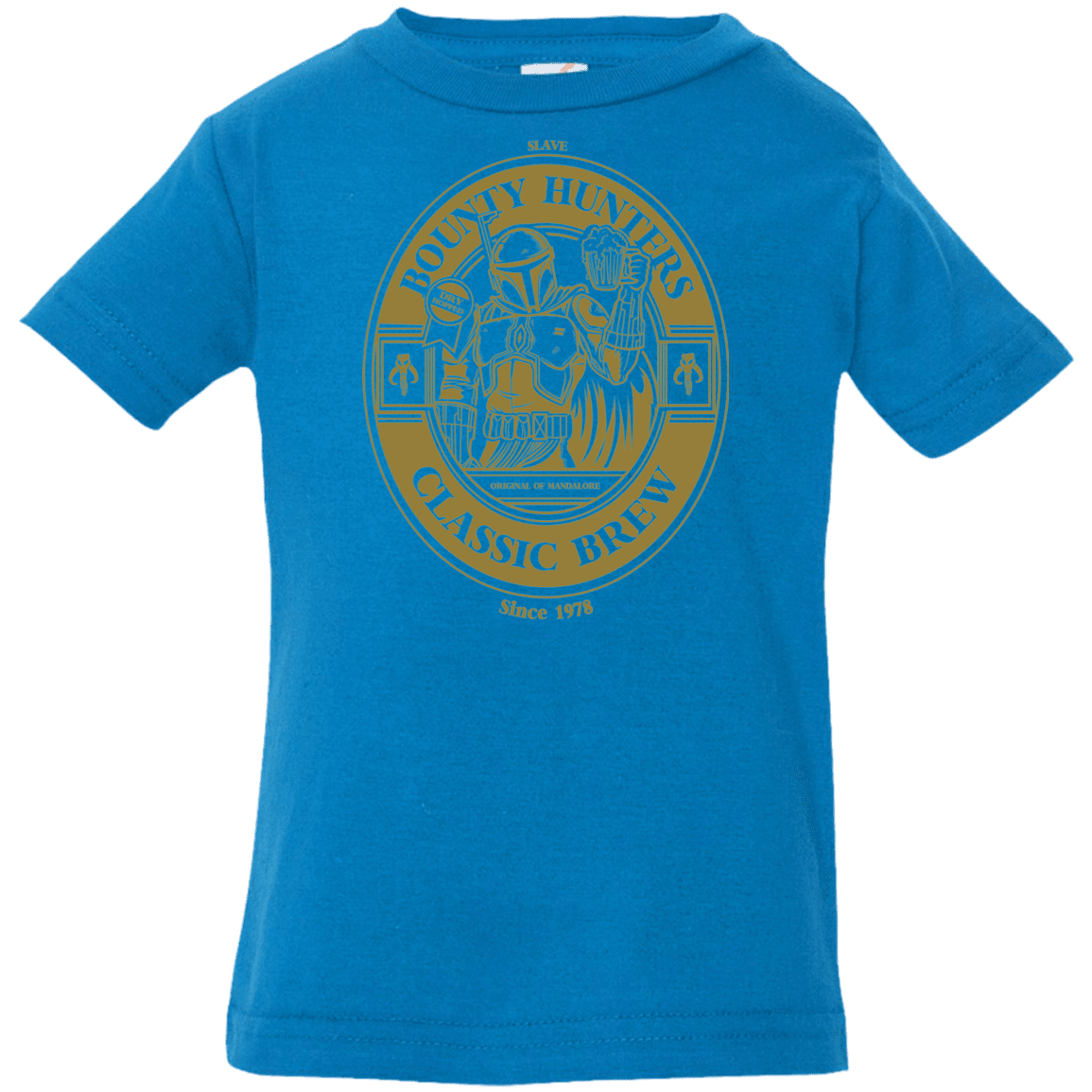T-Shirts Cobalt / 6 Months Bounty Hunters Classic Brew Infant Premium T-Shirt