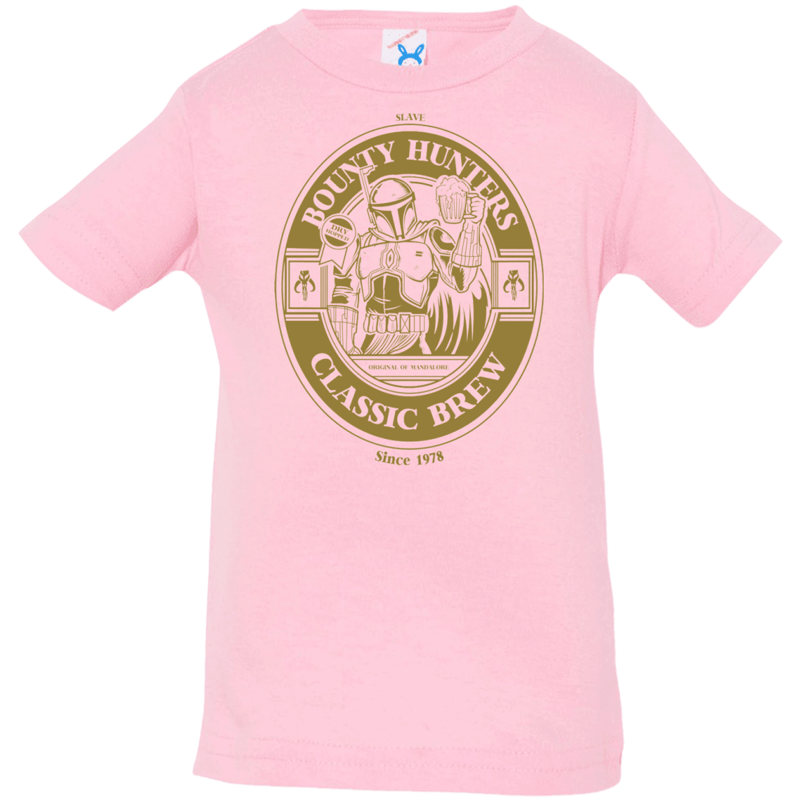 T-Shirts Pink / 6 Months Bounty Hunters Classic Brew Infant Premium T-Shirt