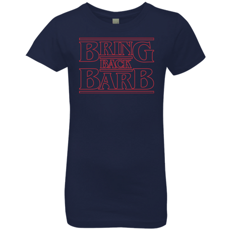 T-Shirts Midnight Navy / YXS Bring Back Barb Girls Premium T-Shirt