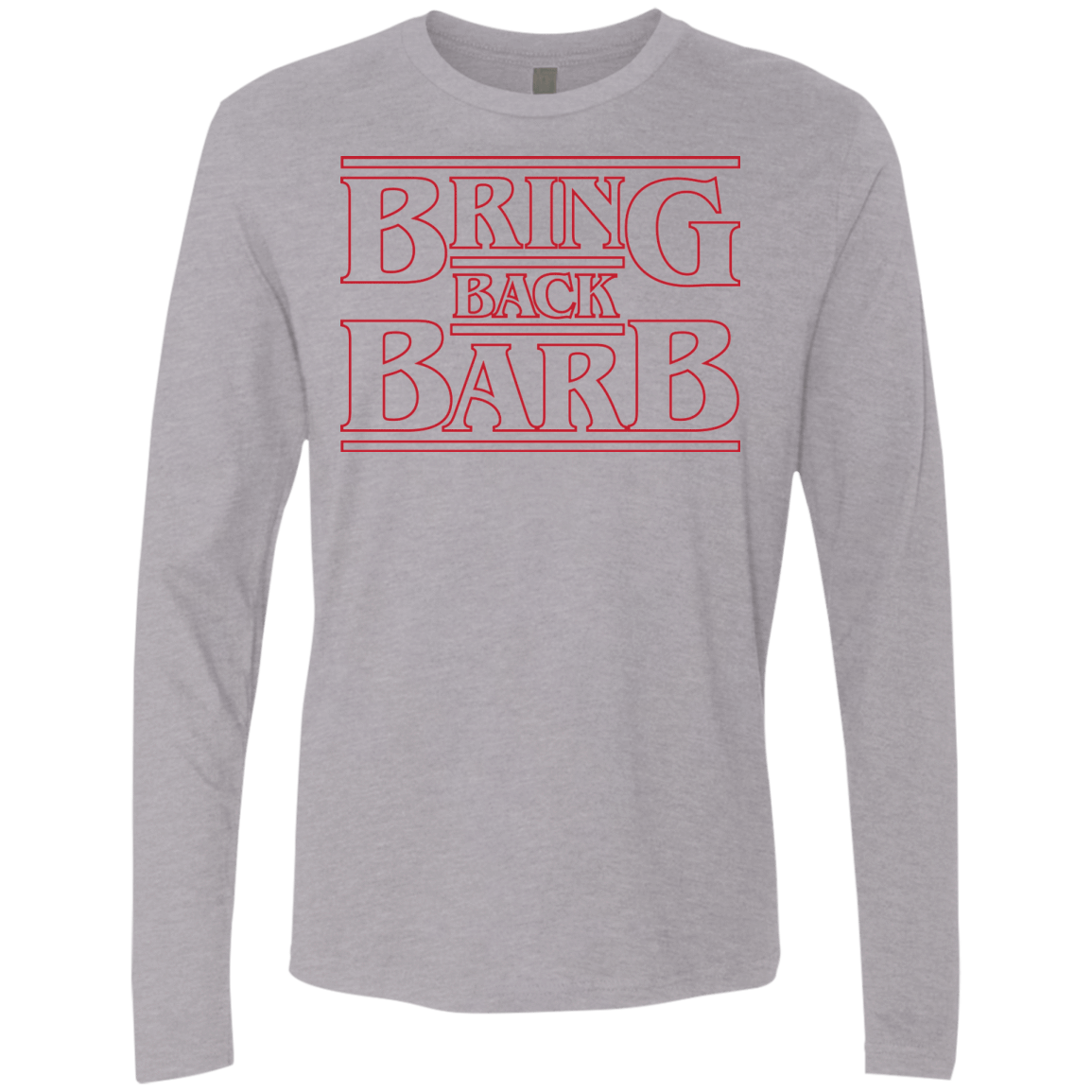 T-Shirts Heather Grey / Small Bring Back Barb Men's Premium Long Sleeve