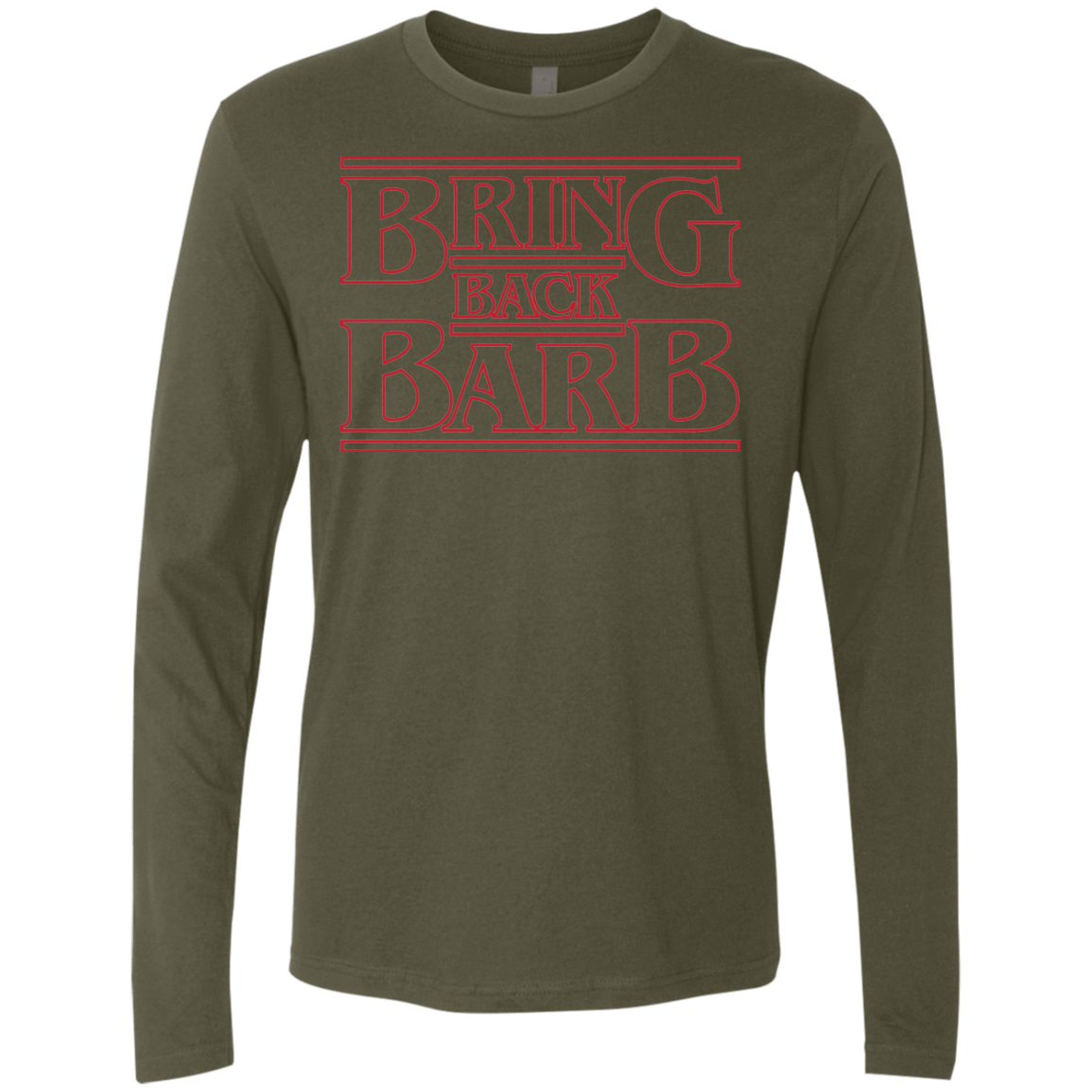 T-Shirts Military Green / Small Bring Back Barb Men's Premium Long Sleeve