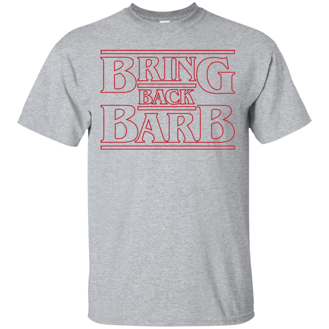 T-Shirts Sport Grey / Small Bring Back Barb T-Shirt