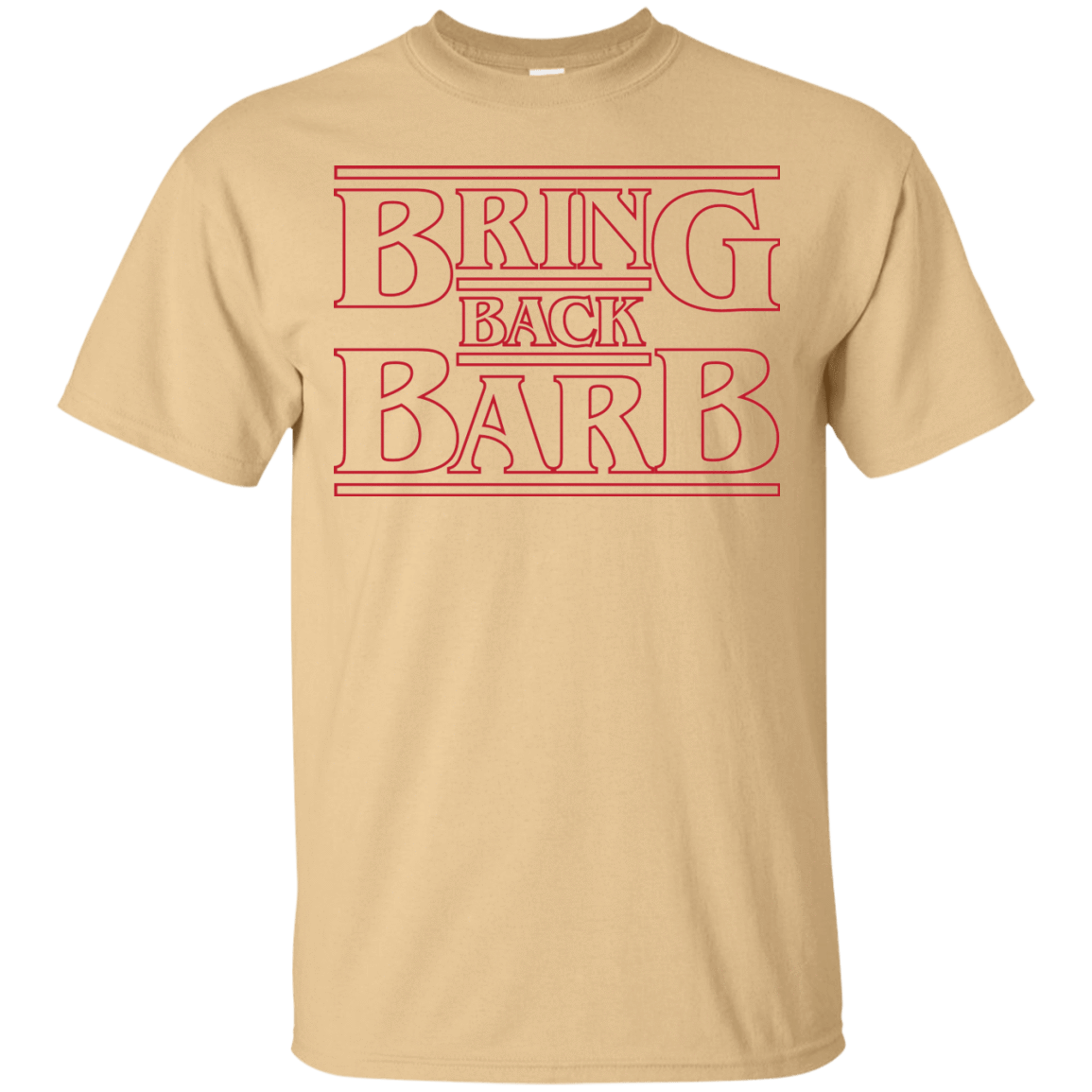 T-Shirts Vegas Gold / Small Bring Back Barb T-Shirt