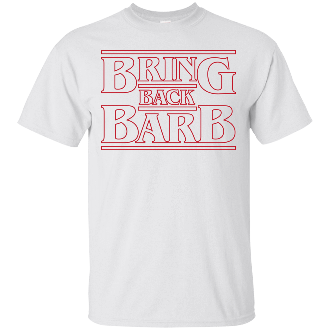 T-Shirts White / Small Bring Back Barb T-Shirt