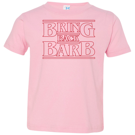 T-Shirts Pink / 2T Bring Back Barb Toddler Premium T-Shirt