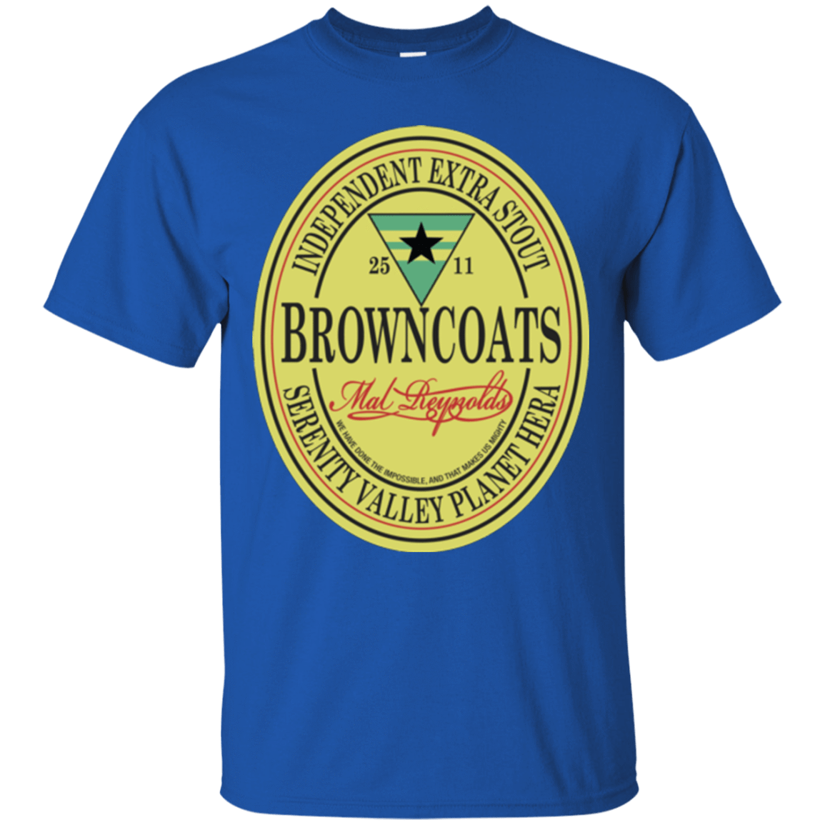 T-Shirts Royal / Small Browncoats Stout T-Shirt