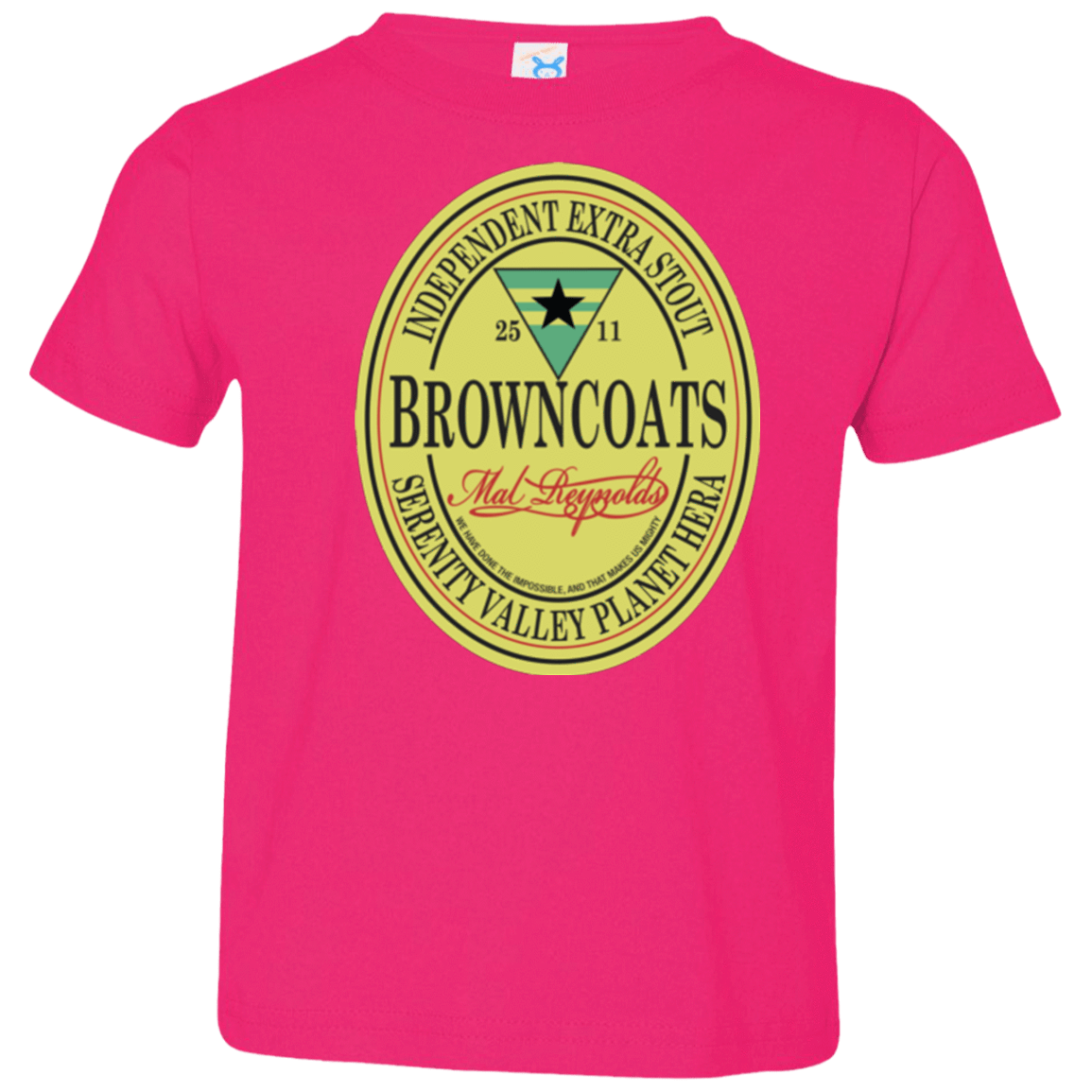 T-Shirts Hot Pink / 2T Browncoats Stout Toddler Premium T-Shirt