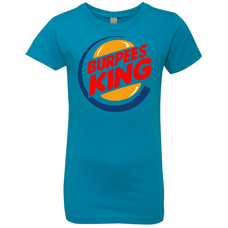 T-Shirts Turquoise / YXS Burpees King Girls Premium T-Shirt