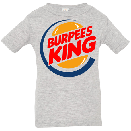 T-Shirts Heather / 6 Months Burpees King Infant PremiumT-Shirt