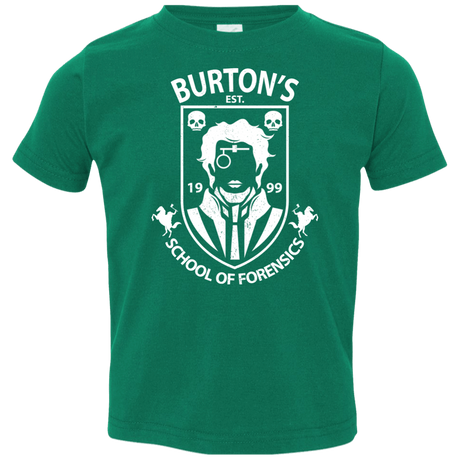 T-Shirts Kelly / 2T Burtons School of Forensics Toddler Premium T-Shirt