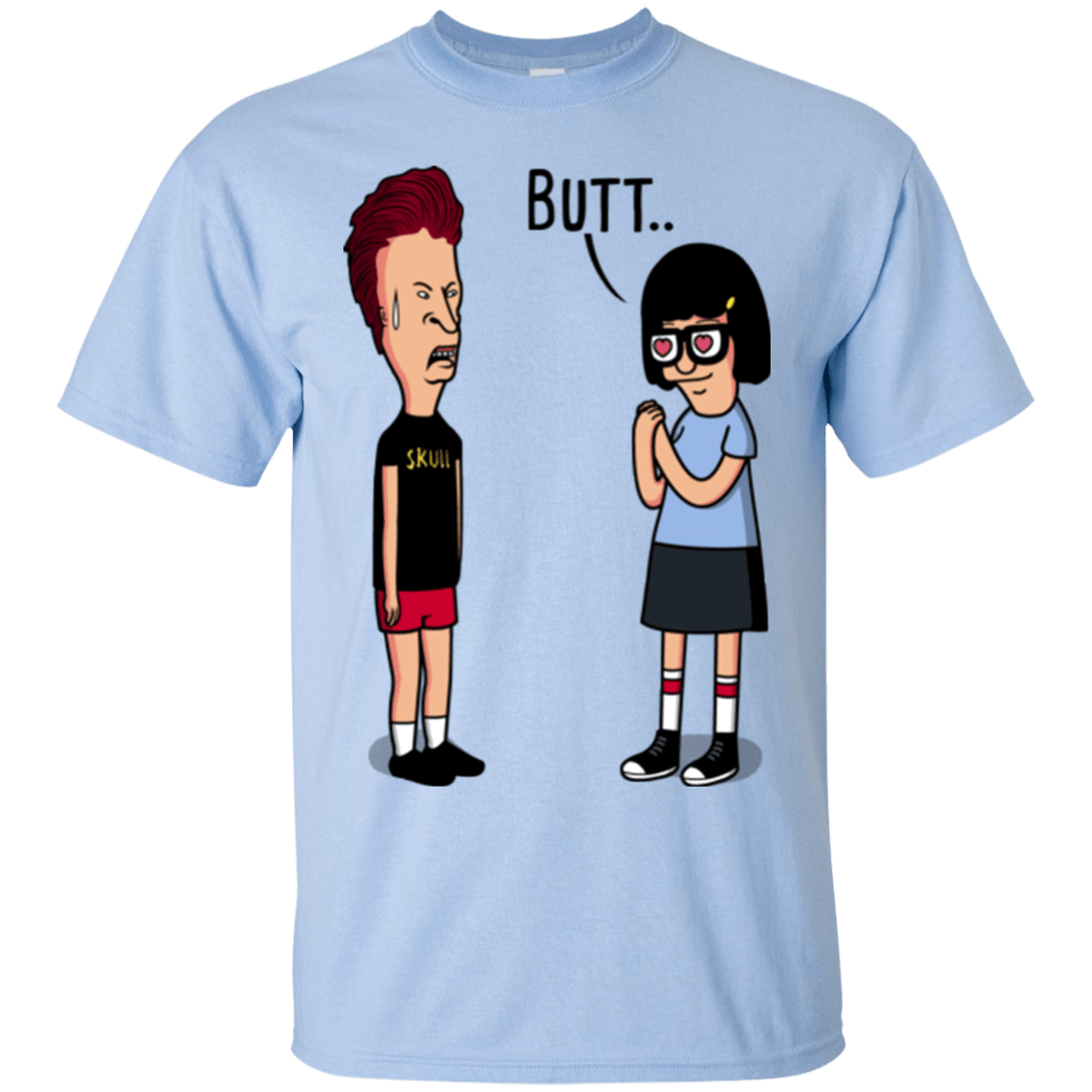 T-Shirts Light Blue / S butt.. T-Shirt