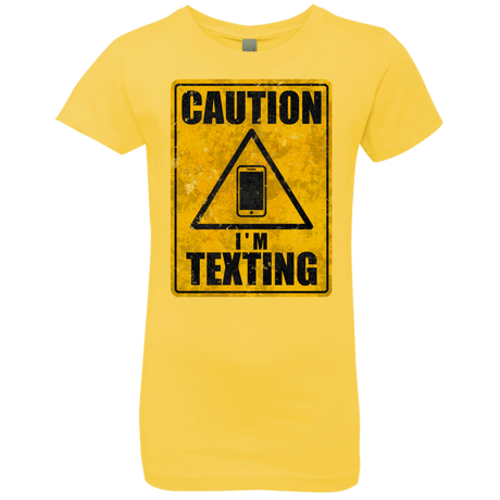T-Shirts Vibrant Yellow / YXS Caution I'm Texting Girls Premium T-Shirt