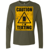 T-Shirts Military Green / Small Caution I'm Texting Men's Premium Long Sleeve
