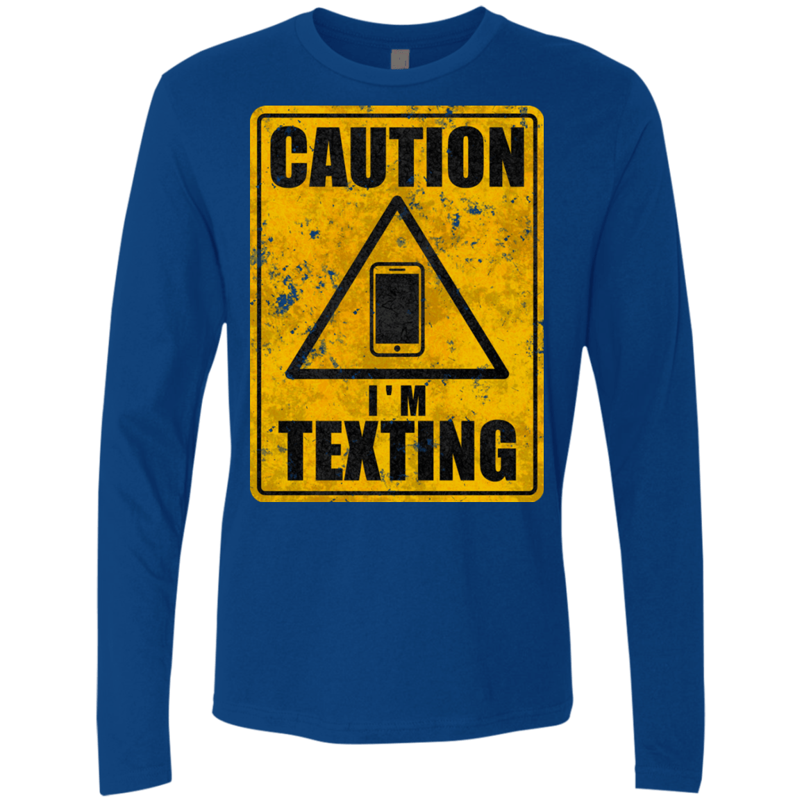 T-Shirts Royal / Small Caution I'm Texting Men's Premium Long Sleeve