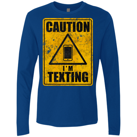 T-Shirts Royal / Small Caution I'm Texting Men's Premium Long Sleeve