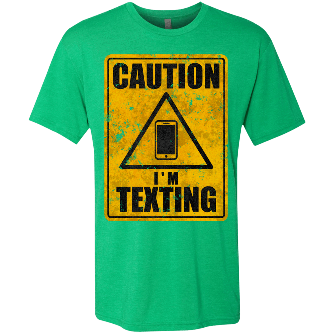 T-Shirts Envy / Small Caution I'm Texting Men's Triblend T-Shirt